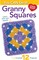 You Can Do Granny Square Crochet Book – Patterns, Projects & Inspiration for All Skill Levels | Squares Sourcebook for Creative Crocheters